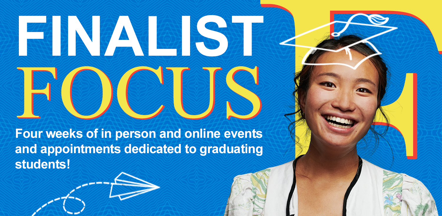 Finalist Focus events